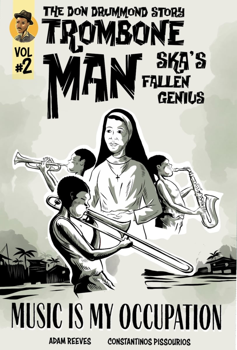 Trombone Man: Ska's Fallen Genius #2
