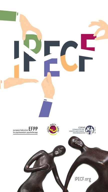 IPECF - 1st Psychoanalytic International Encounter on Couple and Family