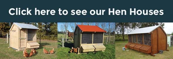 Click here to see our Hen Houses