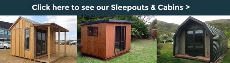 Click here to see our Sleepouts and Cabins