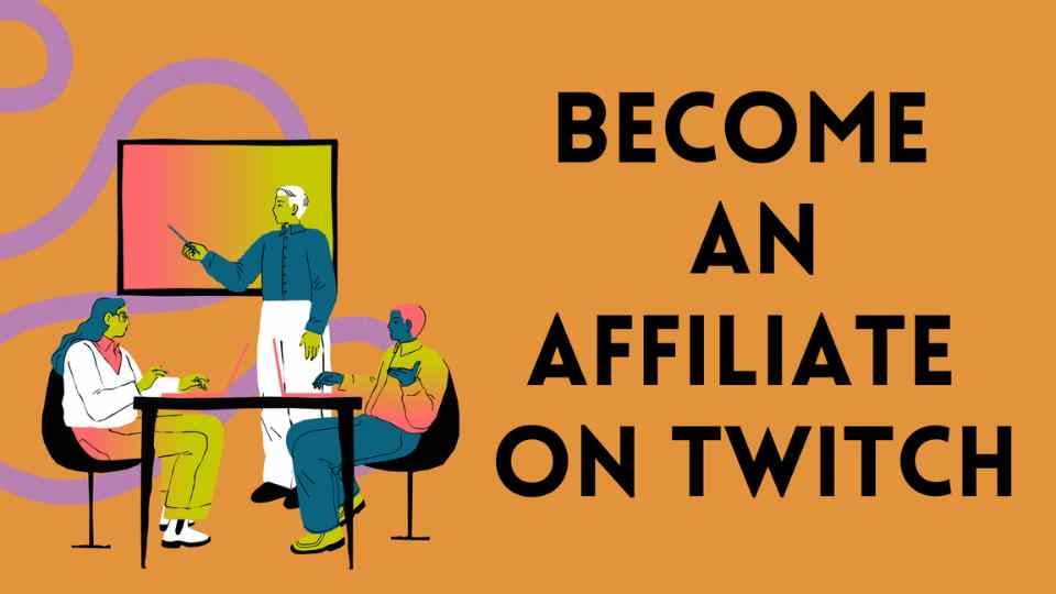 Become an Affiliate on Twitch