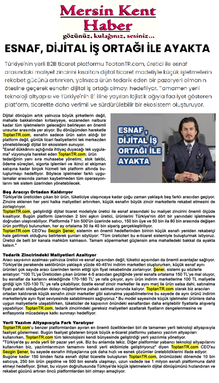 Mersin Kent Haber: Esnaf ToptanTR.com ile Dijital Dönüşümde Güçleniyor