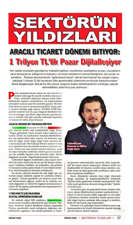 E-Ticaretin ve Perakendenin Yeni Yıldızı: ToptanTR’nin Büyük Vizyonu