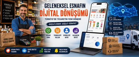 Geleneksel Esnafın Dijital Dönüşümü ve Ticaretin Geleceği