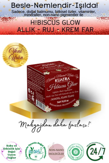 Kuatra Hibiscus Glow Besleyici, Nemlendirici Allık Ruj Göz Farı Doğal İçerik
