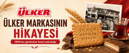 Ülker Markasının Hikayesi