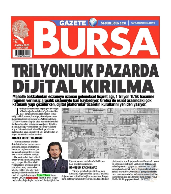 1 Trilyonluk Pazarda Dijital Kırılma: ToptanTR Ticaretin Kurallarını Yeniden Yazıyor