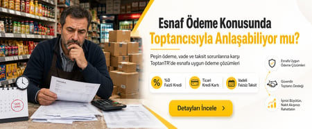 Esnaf Toptancısıyla Ödeme Konusunda Anlaşabiliyor mu? I Esnaf Artık Dijitalde