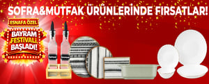 Bayram Festivali Başladı!-Sofra & Mutfak Ürünleri! kampanya resmi