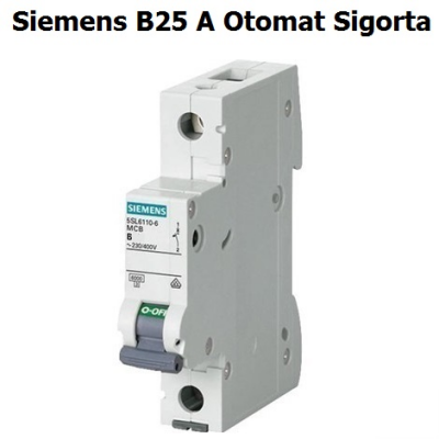 Siemens B25 Sigorta