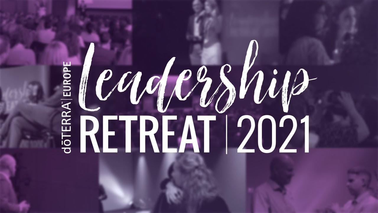 doTERRA Europe - Leadership Retreat 2021 Highlights