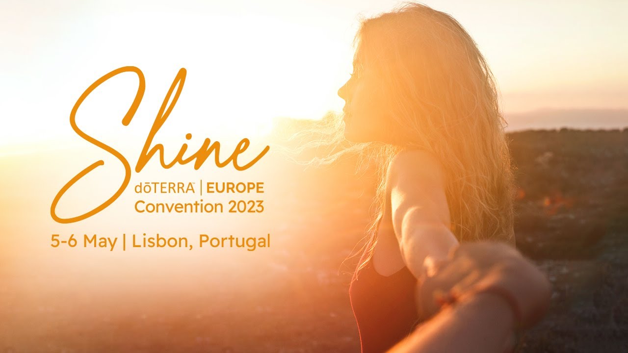 Early-Bird Ticket Offer | Shine | doTERRA Europe Convention 2023