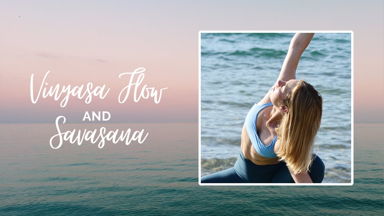 Vinyasa Flow and Savasana with Daniela Huelsen
