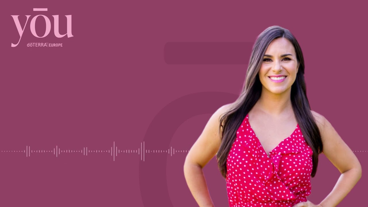 doTERRA you Podcast - Marie-Kim Provencher: Grow With Relentless Positivity