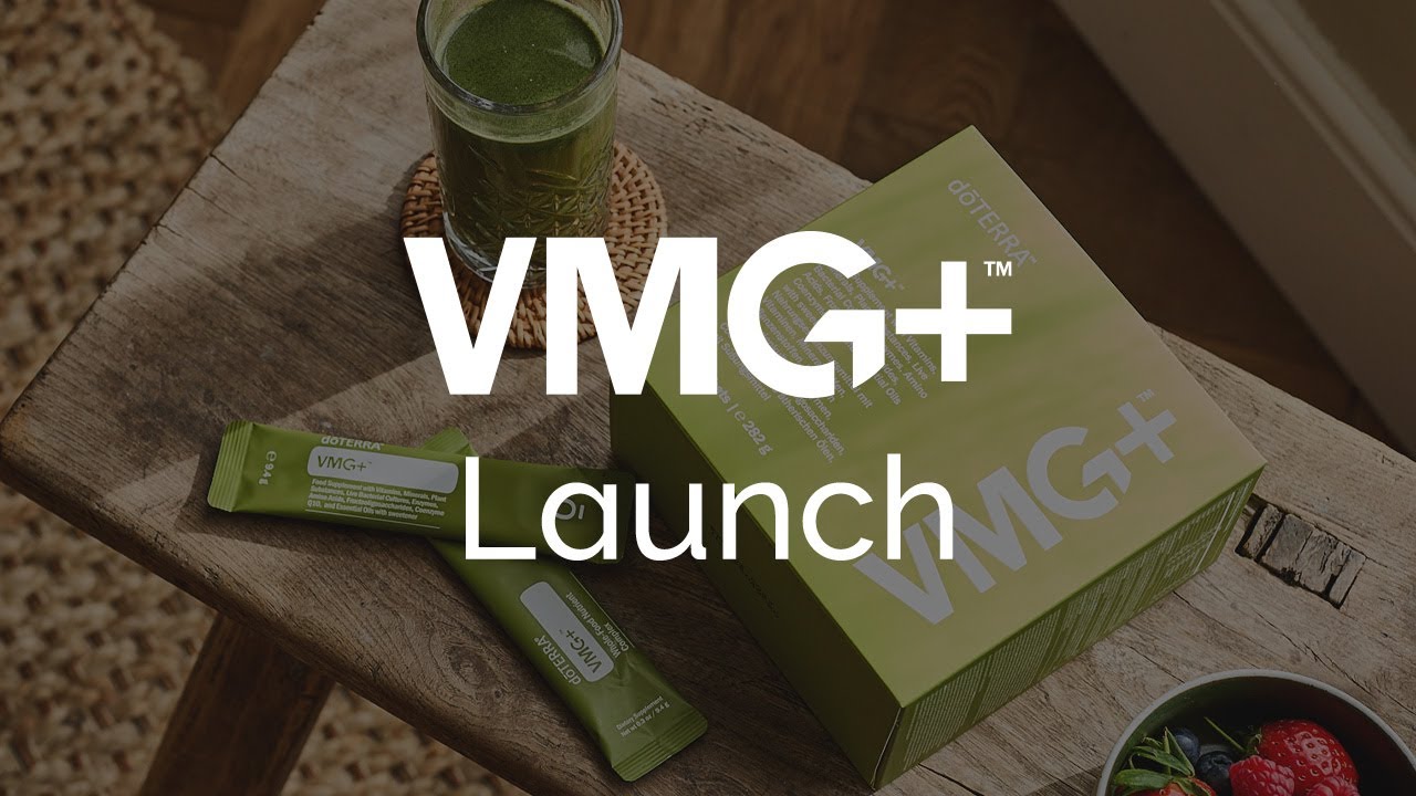 doTERRA VMG+ Launch