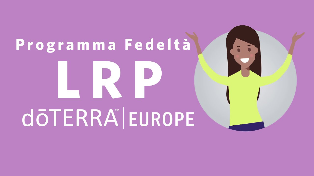 Programma Fedeltà (LRP) - doTERRA Europe (Italiano)