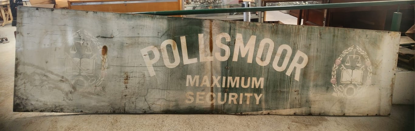 Pollsmoor Maximum Security Prison Sign