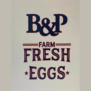B & P Farm Fresh Eggs