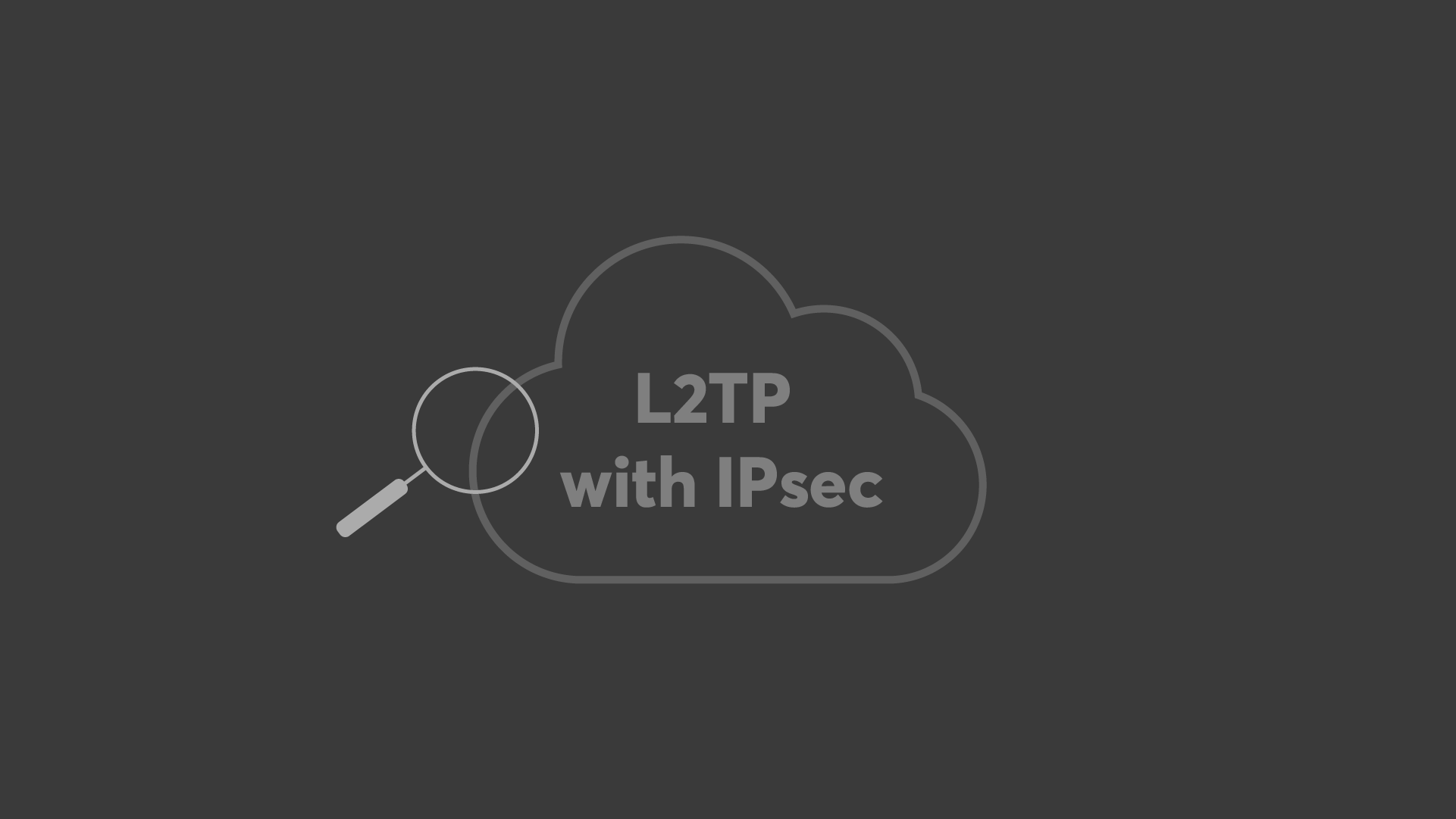 L2TP VPN server connection configuration guide thumbnail