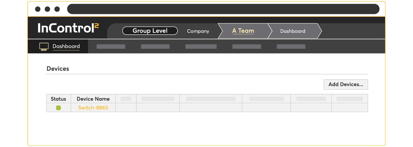 Once the device is added, it should appear under your organization's device
list in InControl 2.