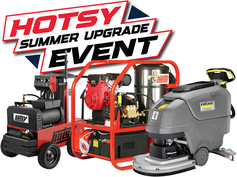 Summer Upgrade Event with Hotsy 797ss and 1290ss and Karcher BD 50/55
