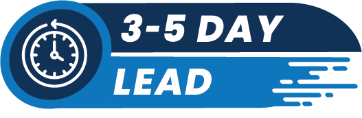3-5 Business Day Lead Time