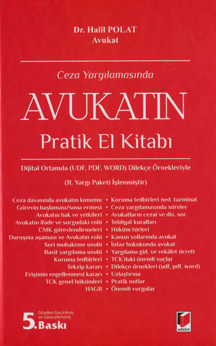 Ceza Yargılamasında Avukatın Pratik El Kitabı Av. Dr. Halil Polat  - Kitap