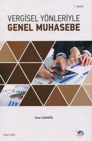 Vergisel Yönleriyle Genel Muhasebe