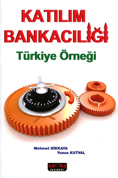 Katılım Bankacılığı Türkiye Örneği Mehmet Dikkaya  - Kitap