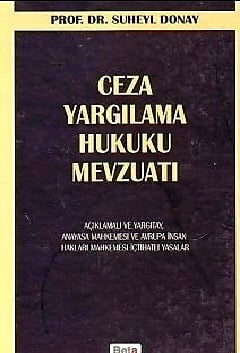 Ceza Yargılama Hukuku Mevzuatı Cilt:1 Prof. Dr. Süheyl Donay  - Kitap