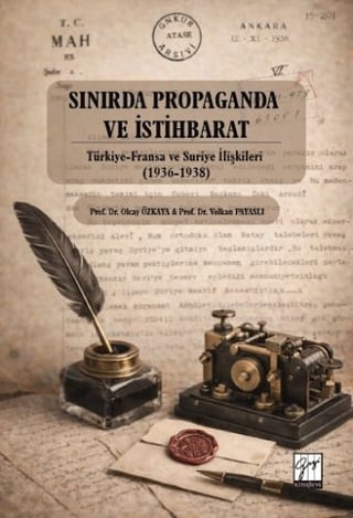 Sınırda Propaganda ve İstihbarat