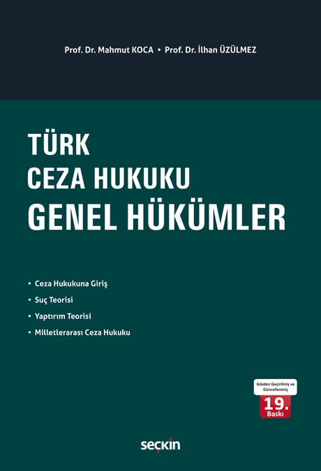 Türk Ceza Hukuku Genel Hükümler Prof. Dr. Mahmut Koca, Prof. Dr. İlhan Üzülmez  - Kitap