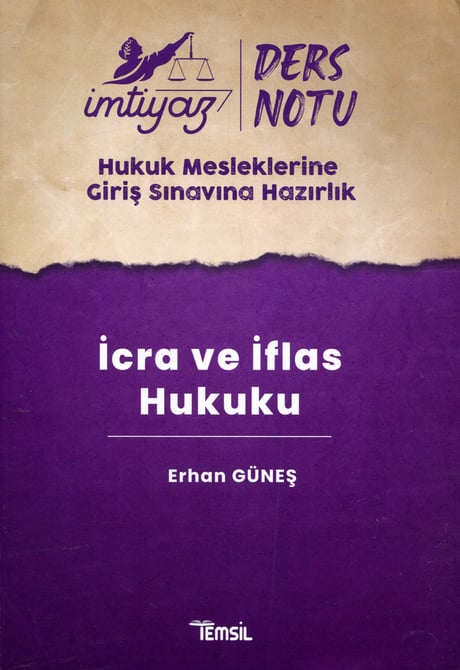 İmtiyaz Ders Notları  HMGS – İcra ve İflas Hukuku Erhan Güneş  - Kitap