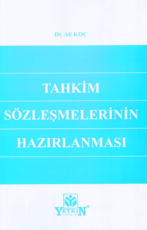 Tahkim Sözleşmelerinin Hazırlanması