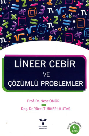 Lineer Cebir ve Çözümlü Problemler