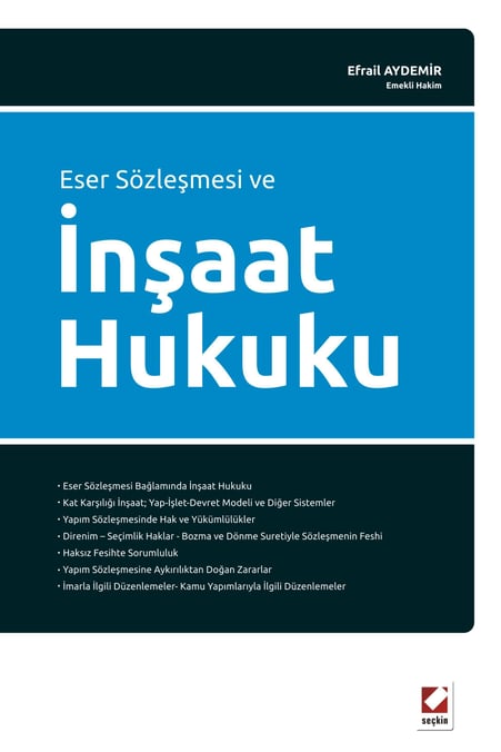Eser Sözleşmesi ve  İnşaat Hukuku Efrail Aydemir  - Kitap