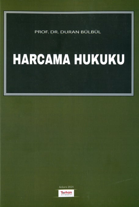 Harcama Hukuku Prof. Dr. Duran Bülbül  - Kitap