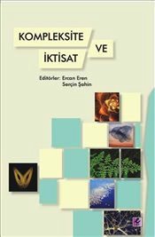 Kompleksite ve İktisat Ercan Eren, Serçin Şahin  - Kitap
