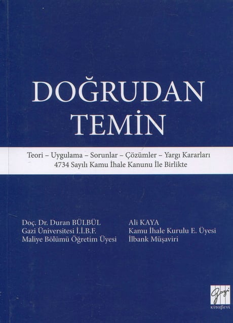 Doğrudan Temin Doç. Dr. Duran Bülbül, Ali Kaya  - Kitap