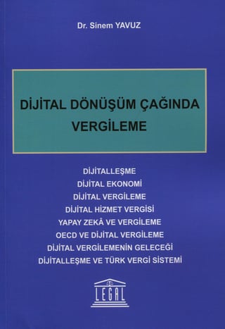 Dijital Dönüşüm Çağında Vergileme