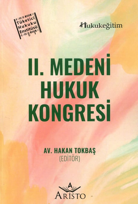 II. Medeni Hukuk Kongresi Hakan Tokbaş  - Kitap