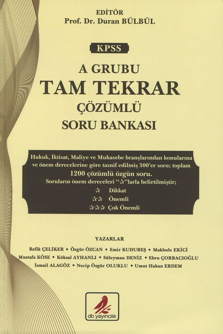 KPSS A Grubu Tam Tekrar Soru Bankası Çözümlü Prof. Dr. Duran Bülbül  - Kitap