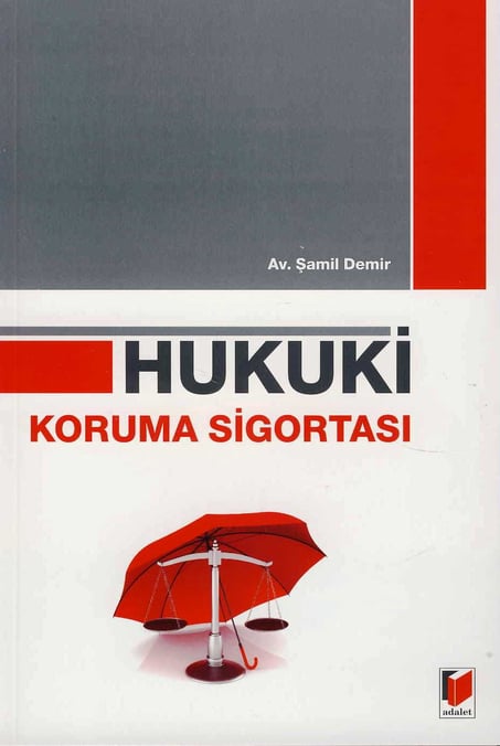 Hukuki Koruma Sigortası Şamil Demir  - Kitap