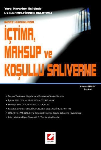 İçtima, Mahsup ve Koşullu Salıverme Erhan Günay  - Kitap