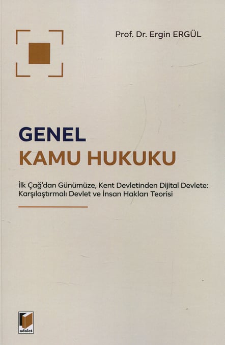 Genel Kamu Hukuku Prof. Dr. Ergin Ergül  - Kitap