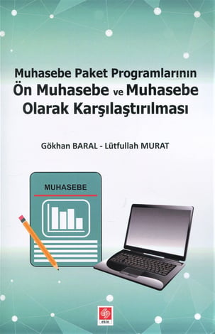Muhasebe Paket Programlarının Ön Muhasebe ve Muhasebe Olarak Karşılaştırılması