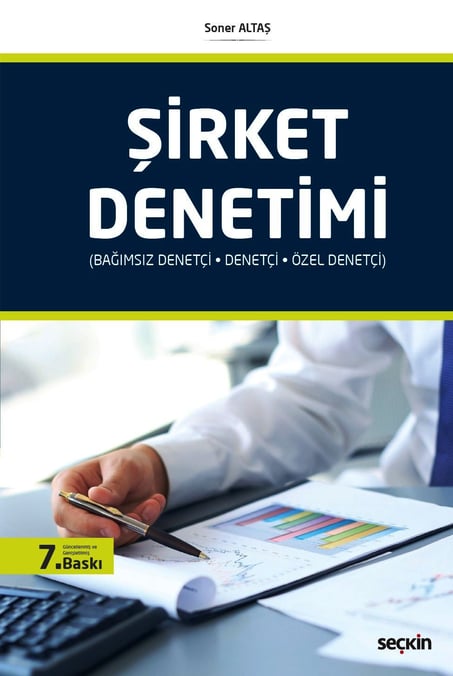 Şirket Denetimi (Bağımsız Denetçi, Denetçi ve Özel Denetçi) Soner Altaş  - Kitap