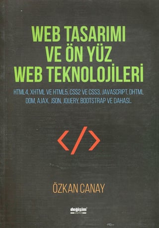 Web Tasarımı ve Ön Yüz Web Teknolojileri