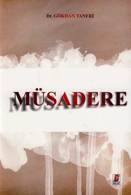 Müsadere Dr. Gökhan Taneri  - Kitap