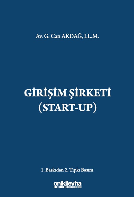 Girişim Şirketi (Start – Up) Av. G. Can Akdağ  - Kitap
